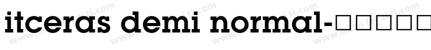 itceras demi normal字体转换
